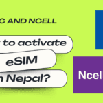 How to active esim in Nepal